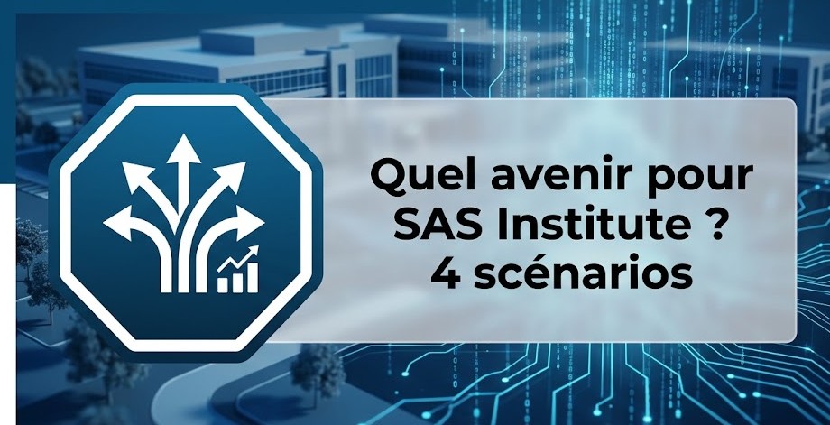 Quel avenir pour SAS Institute ? 4 scénarios