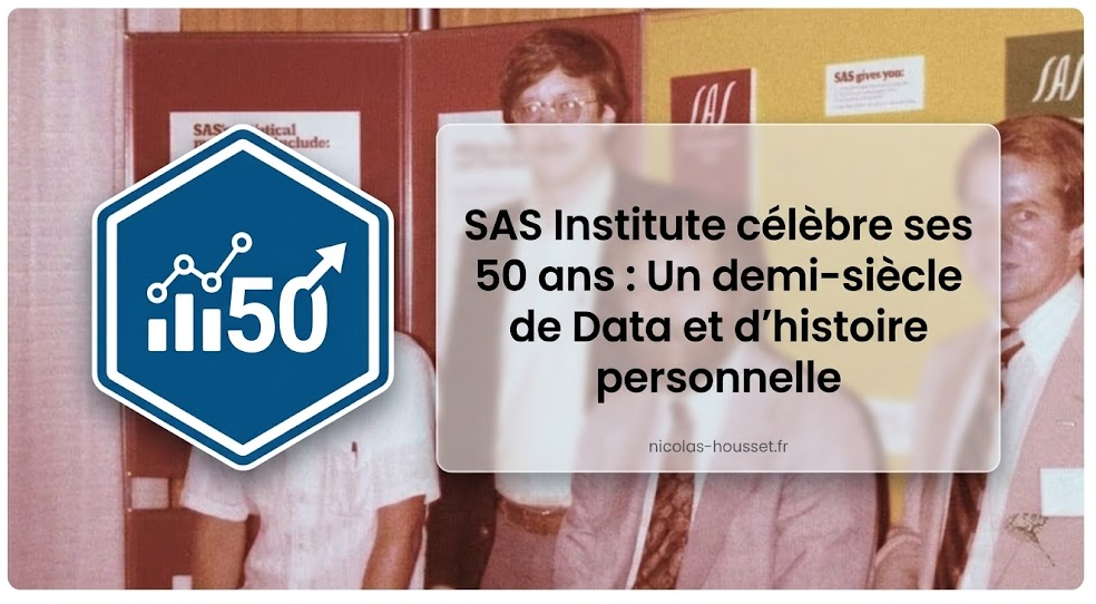 SAS Institute célèbre ses 50 ans : Un demi-siècle de Data et d'histoire personnelle
